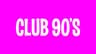 Club 90s