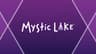 Mystic Lake Event