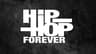 Hip Hop Forever
