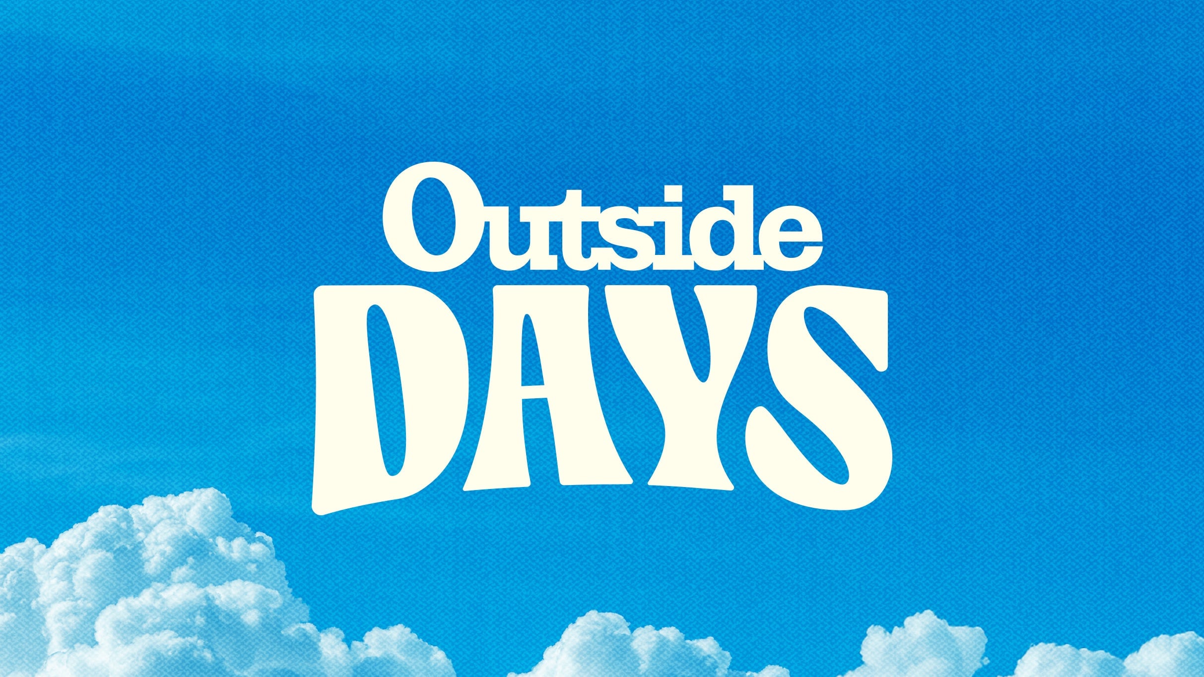 Outside Days